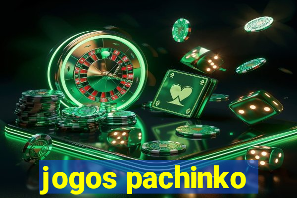 jogos pachinko